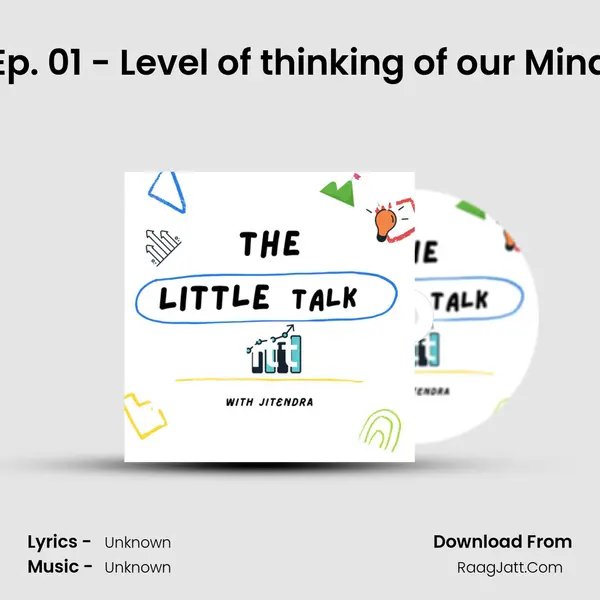 Ep. 01 - Level of thinking of our Mind Cover