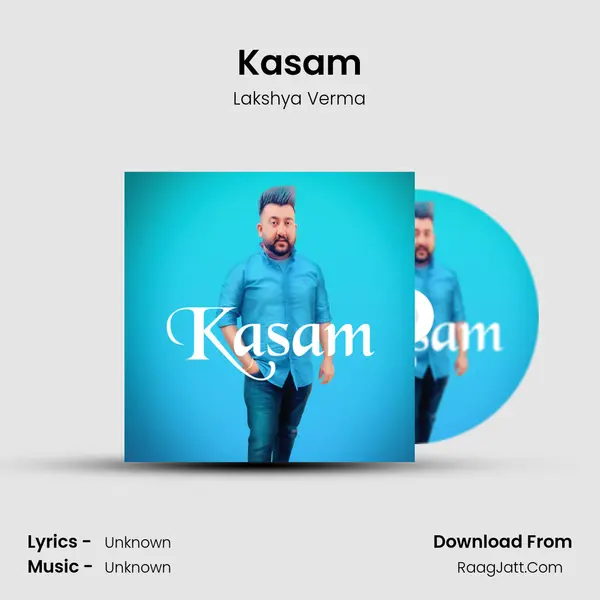 Kasam MP3 Song by Lakshya Verma Cover