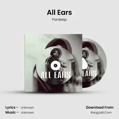 All Ears mp3 song