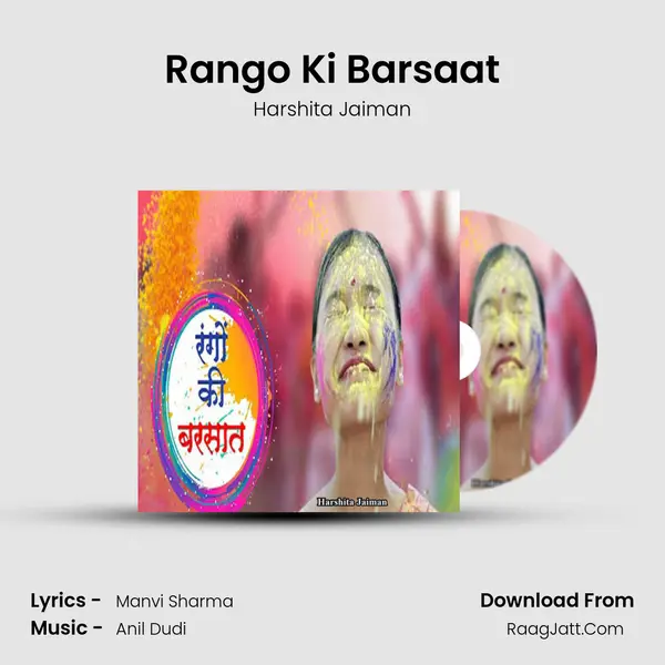 Rango Ki Barsaat MP3 Song by Harshita Jaiman Cover