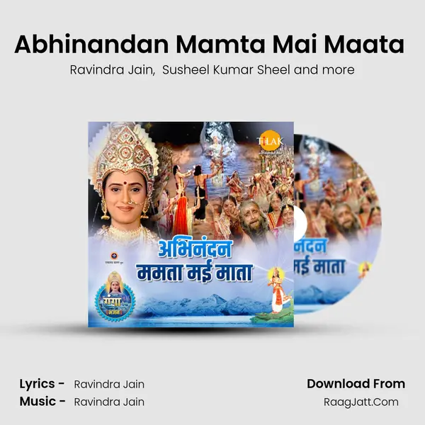 Abhinandan Mamta Mai Maata (Jai Ganga Maiya) mp3 song