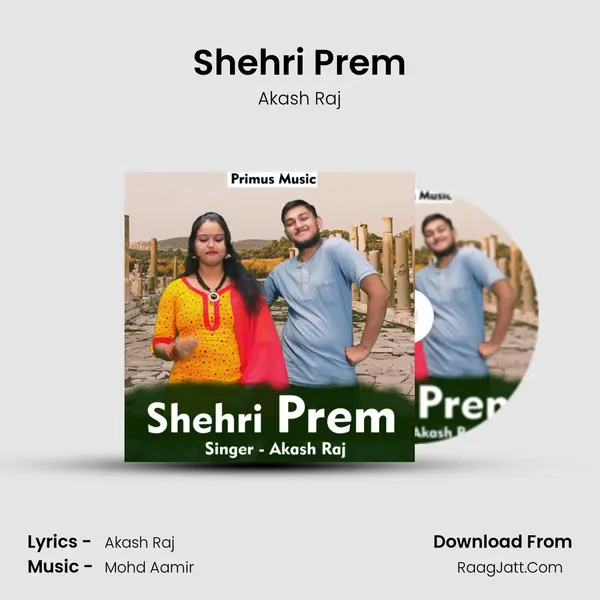 Shehri Prem MP3 Song by Akash Raj Cover