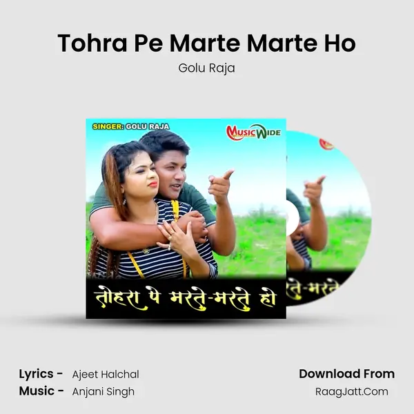 Tohra Pe Marte Marte Ho mp3 song