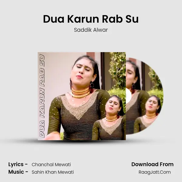 Dua Karun Rab Su MP3 Song by Saddik Alwar Cover