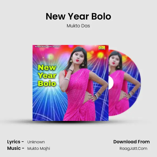 New Year Bolo - Mukto Das