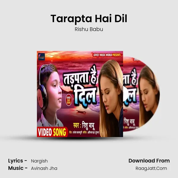 Tarapta Hai Dil mp3 song