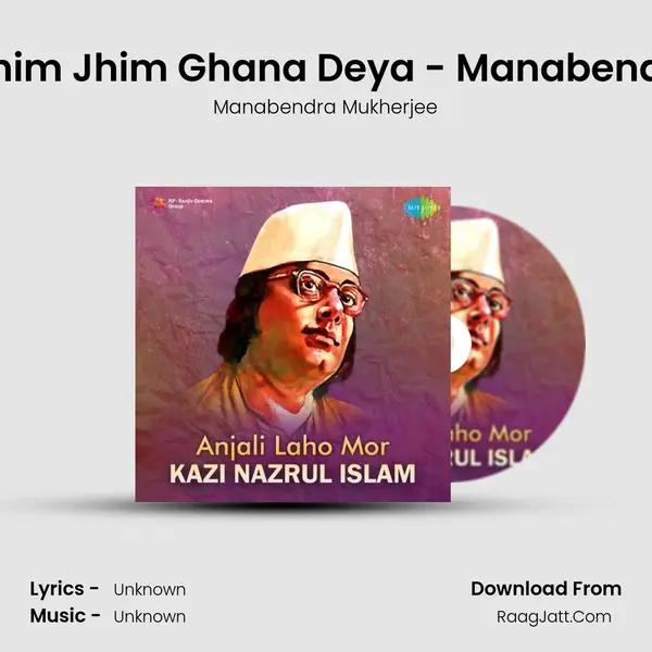 Rimjhim Rimjhim Jhim Ghana Deya - Manabendra Mukherjee MP3 Song by Manabendra Mukherjee Cover