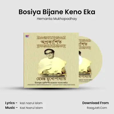 Bosiya Bijane Keno Eka MP3 Song by Hemanta Mukhopadhay Cover