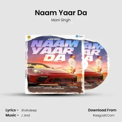 Naam Yaar Da mp3 song