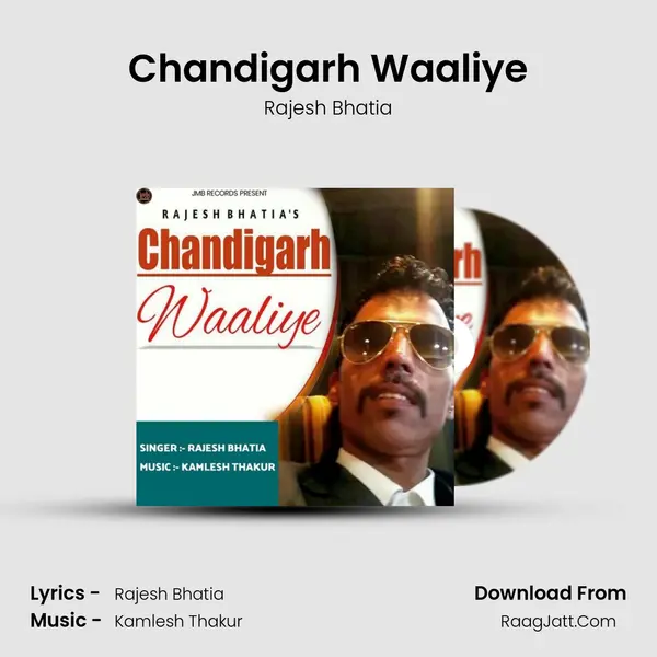 Chandigarh Waaliye MP3 Song by Rajesh Bhatia Cover
