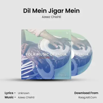 Dil Mein Jigar Mein MP3 Song by Azeez Chishti Cover