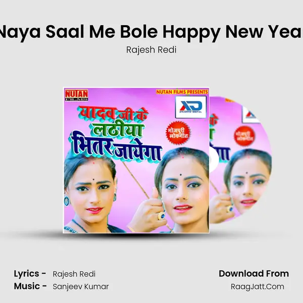 Naya Saal Me Bole Happy New Year MP3 Song by Rajesh Redi Cover