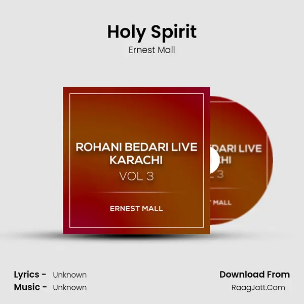 Holy Spirit MP3 Song by Ernest Mall Cover