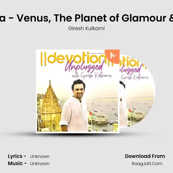 Ep 22 Shukra Graha - Venus, The Planet of Glamour &amp; Abundance Cover