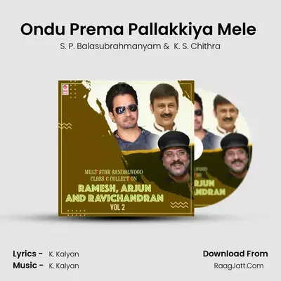 Ondu Prema Pallakkiya Mele (From 