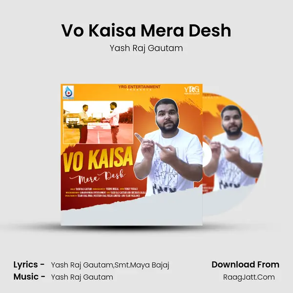 Vo Kaisa Mera Desh - 