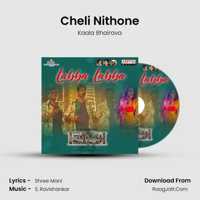 Cheli Nithone MP3 Song by Kaala Bhairava Cover