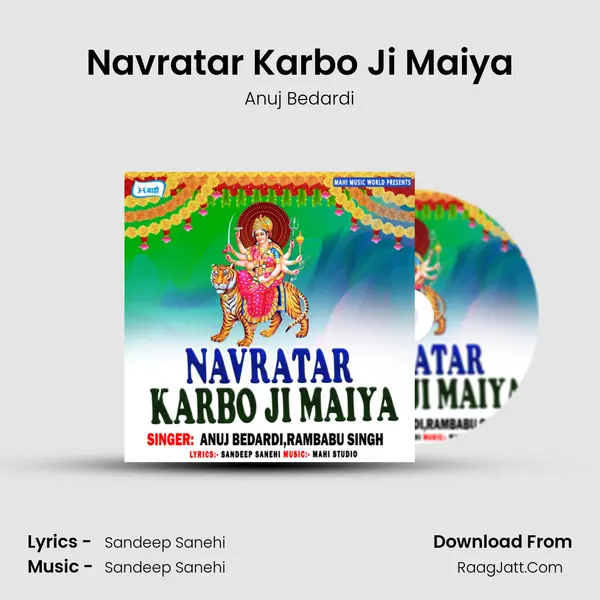 Navratar Karbo Ji Maiya MP3 Song by Anuj Bedardi Cover
