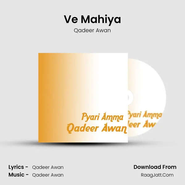 Ve Mahiya mp3 song