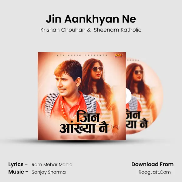 Jin Aankhyan Ne MP3 Song by Krishan Chouhan Cover