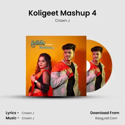 Koligeet Mashup 4 - Crown J