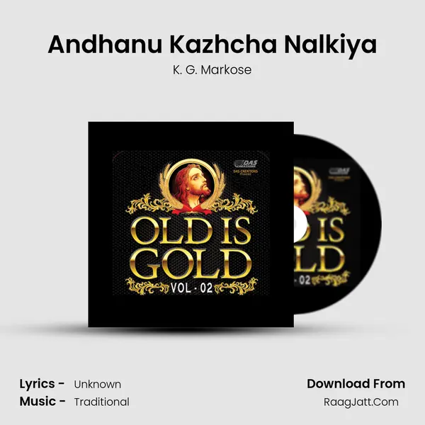 Andhanu Kazhcha Nalkiya MP3 Song by K. G. Markose Cover
