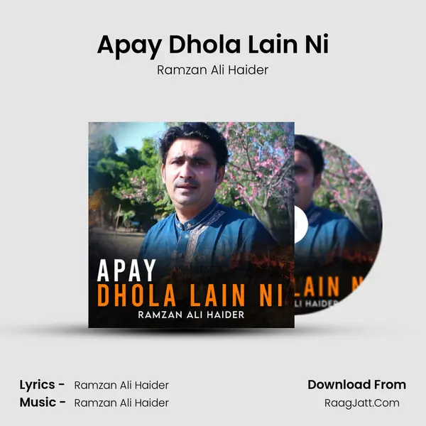 Apay Dhola Lain Ni mp3 song