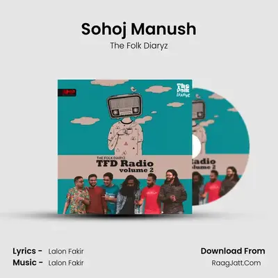 Sohoj Manush MP3 Song by The Folk Diaryz Cover