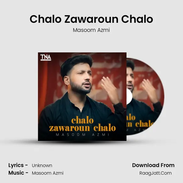 Chalo Zawaroun Chalo - Single - Masoom Azmi