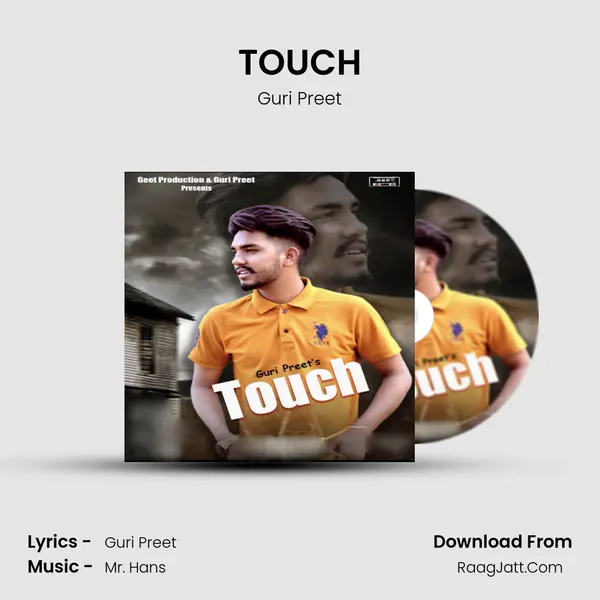 TOUCH MP3 Song by Guri Preet Cover