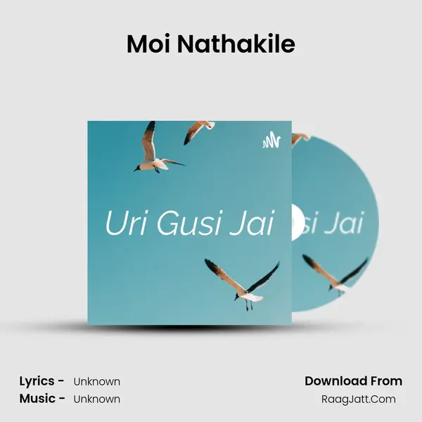 Moi Nathakile Cover