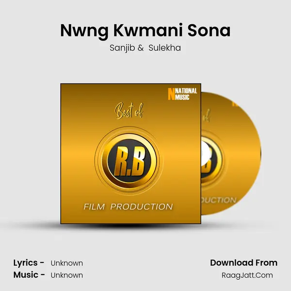 Nwng Kwmani Sona MP3 Song by Sanjib Cover