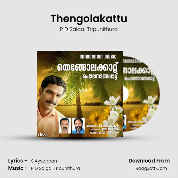 Thengolakattu - P D Saigal Tripunithura