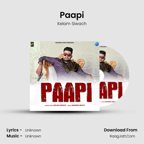 Paapi MP3 Song by Kelam Siwach Cover