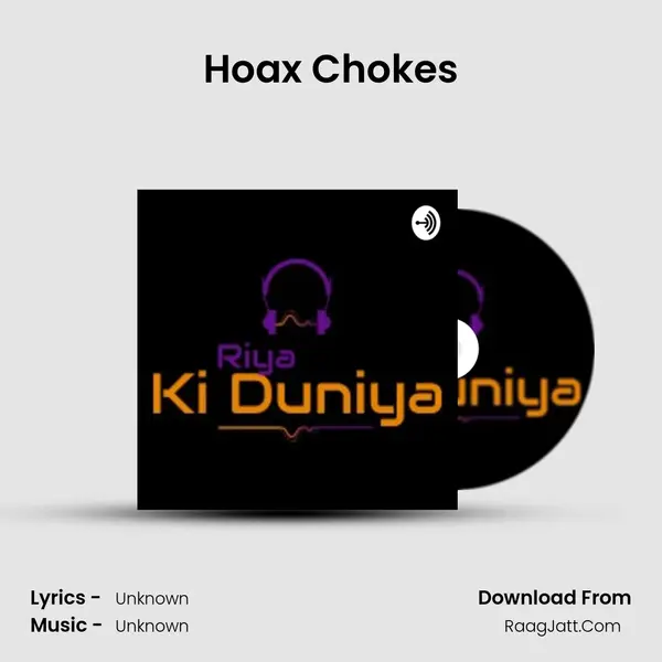 Hoax Chokes MP3 Song by  Cover