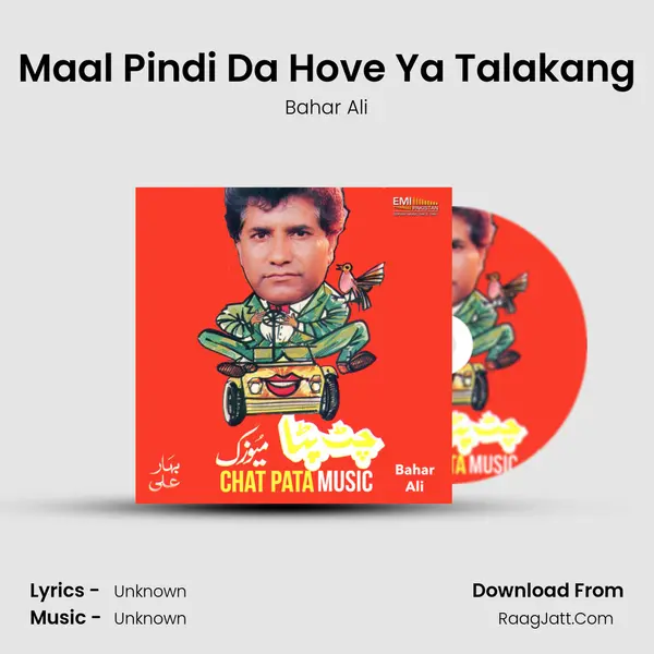 Maal Pindi Da Hove Ya Talakang mp3 song