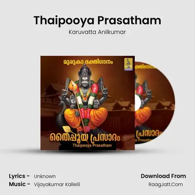 Thaipooya Prasatham - Single - Karuvatta Anilkumar