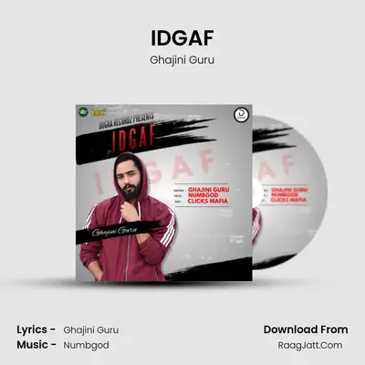 IDGAF MP3 Song by Ghajini Guru Cover