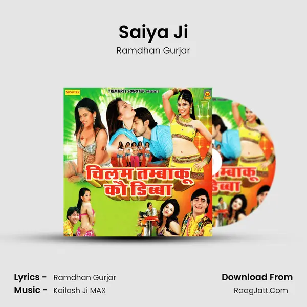 Saiya Ji MP3 Song by Ramdhan Gurjar Cover