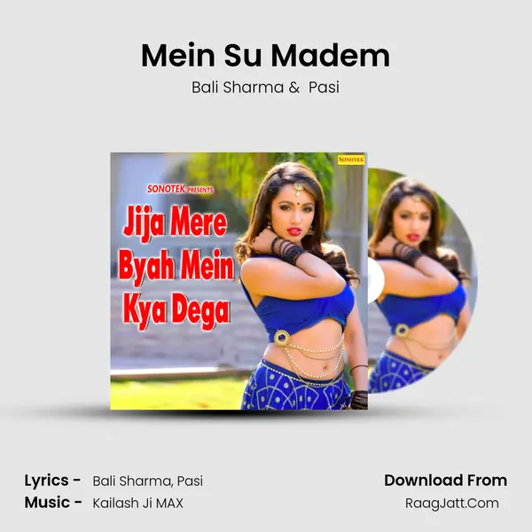 Mein Su Madem MP3 Song by Bali Sharma Cover