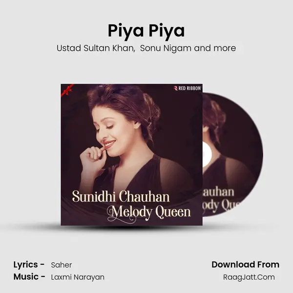 Piya Piya mp3 song
