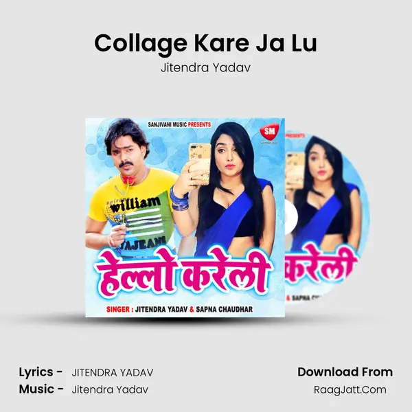 Collage Kare Ja Lu MP3 Song by Jitendra Yadav Cover