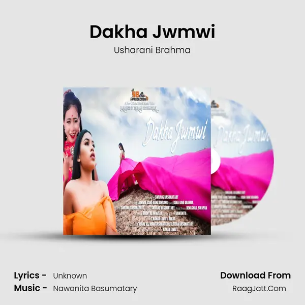 Dakha Jwmwi mp3 song