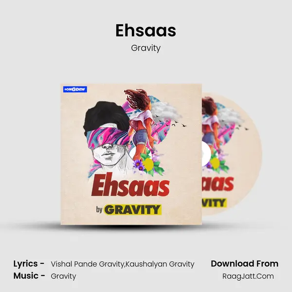 Ehsaas MP3 Song by Gravity Cover