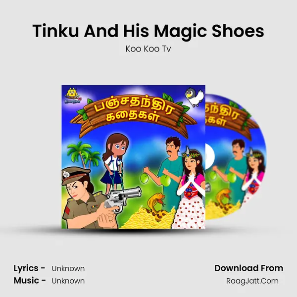 Tinku And His Magic Shoes MP3 Song by Koo Koo Tv Cover