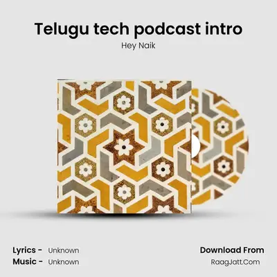 Telugu tech talks - season - 1 - Hey Naik