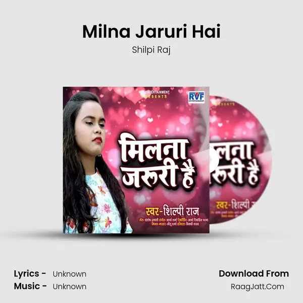 Milna Jaruri Hai MP3 Song by Shilpi Raj Cover