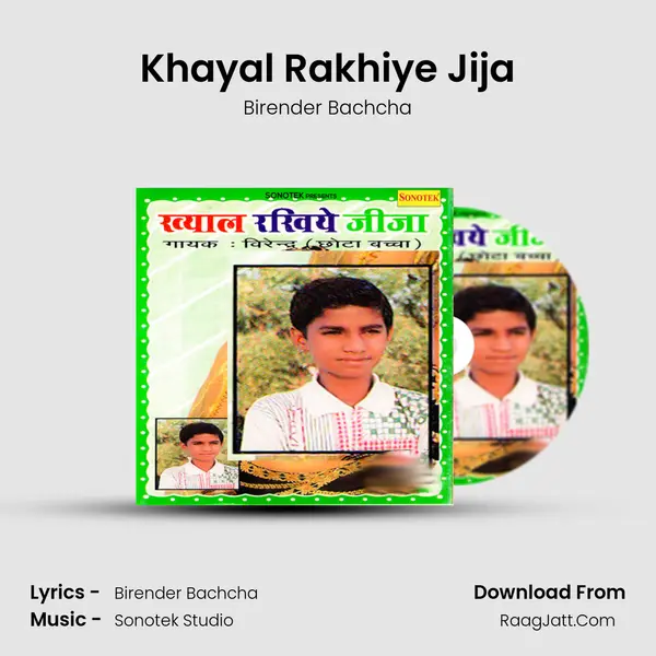 Khayal Rakhiye Jija MP3 Song by Birender Bachcha Cover