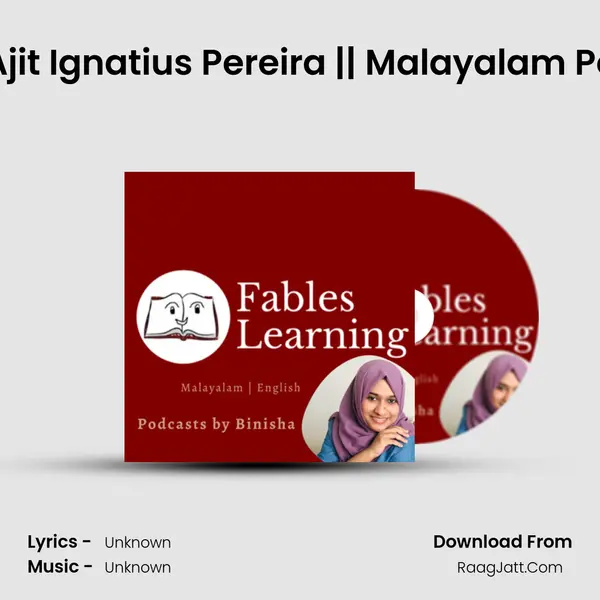 Ep 15 - HR Talks with Ajit Ignatius Pereira || Malayalam Podcast || Fables Learn MP3 Song by  Cover