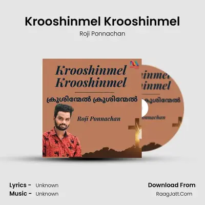 Krooshinmel Krooshinmel MP3 Song by Roji Ponnachan Cover